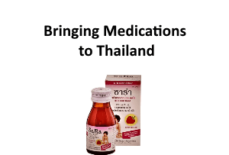 Bringing Medications to Thailand