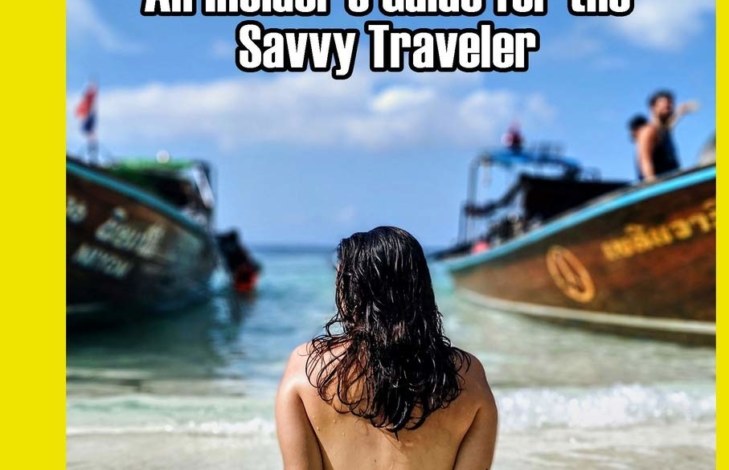 Thailand: An Insider’s Guide for the Savvy Traveler
