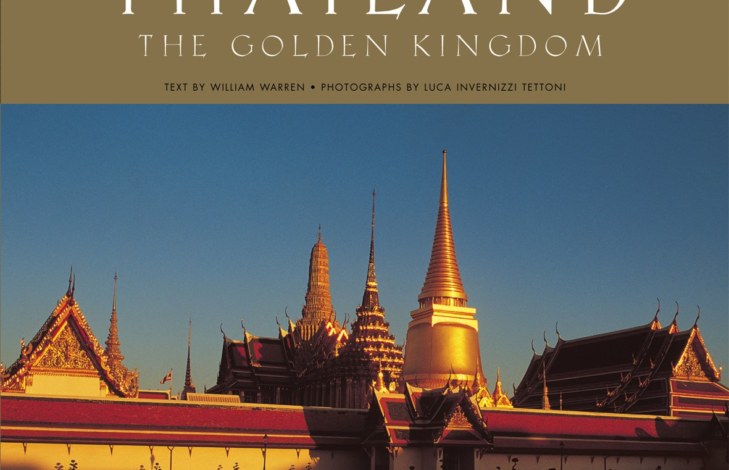 Thailand: The Golden Kingdom
