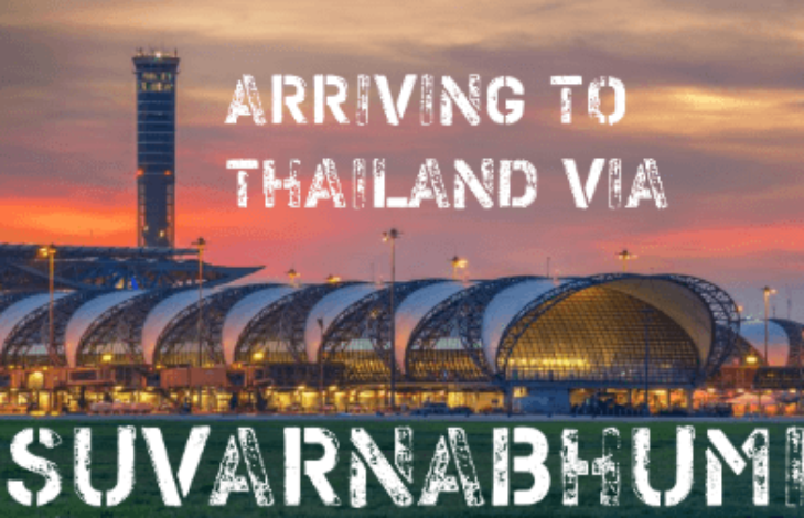 The process of arriving to Thailand via Suvarnabhumi Airport.