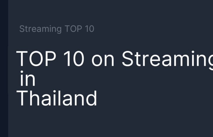 TOP 10 on Streaming in Thailand on September 24, 2023